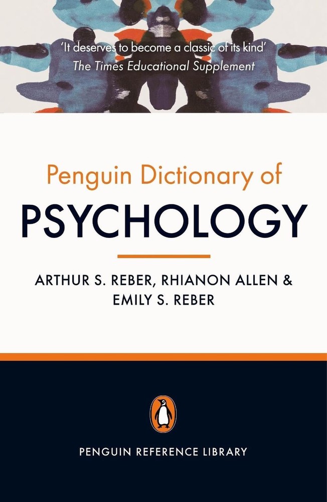 The Penguin Dictionary of Psychology (4th Edition): Fourth Edition 4th Edition b