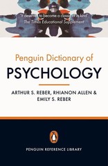 The Penguin Dictionary of Psychology (4th Edition): Fourth Edition 4th Edition b
