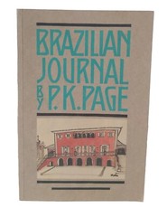 Brazilian Journal by P.K. Page (1987, Paperback, Illustrated)