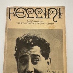 Fellini’s Early Screenplays by Federico Fellini