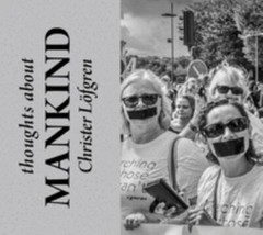 MAN – Thoughts About Mankind by Lofgren, Christer, paperback, Used – Acceptable
