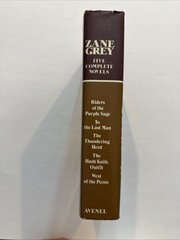 ZANE GREY FIVE COMPLETE NOVELS 1980 Purple Sage Thundering Herd West Of Pecos