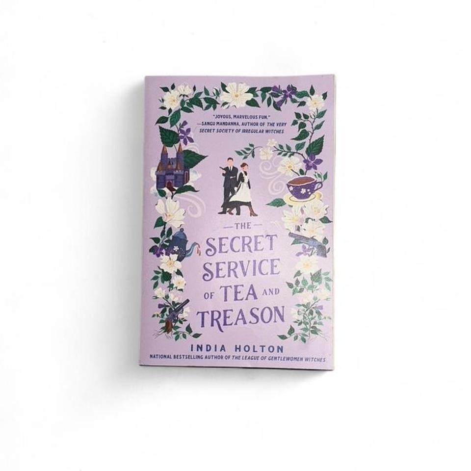 The Secret Service of Tea and Treason Paperback Novel by India Holton Regency