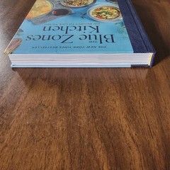 The Blue Zones Kitchen: 100 Recipes to Live to 100 – Dan Buettner