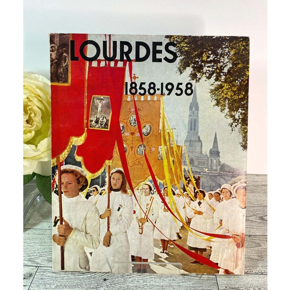 The Victory of Lourdes 1858-1958 Jean Charbonneau 1958 Religious History Book