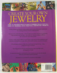 Creating Your Own Jewelry by Ann Kay Soft Cover 256 pages 2005 100 Plus Projects
