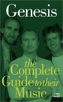 Genesis: The Complete Guide to Their Music, Welch, Chris, 9781844498680
