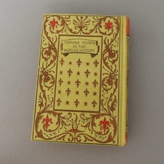 Turning points in the world’s history, Mann, Henry, Scarce 1897 edition