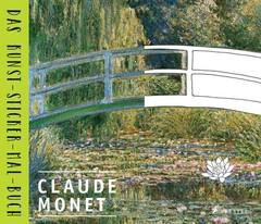 Doris Kutschbac Claude Monet: Das Kunst-Sticker-Mal-Buch (Paperback) (UK IMPORT)