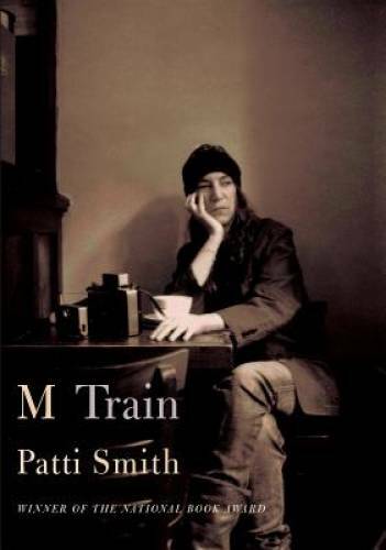 M Train – Hardcover By Smith, Patti – GOOD