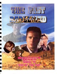 Magnificent Seven Fanzine „The Past Redeemed” Gen 2003 Western VTG Novel