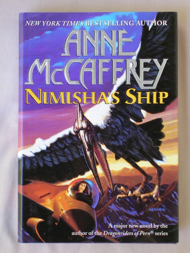1st Ed NIMISHA’S SHIP Anne McCaffrey 1999 HC/DJ SCIENCE FICTION BOOK