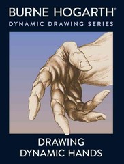 Drawing Dynamic Hands, Paperback by Hogarth, Burne, Like New Used, Free shipp…