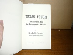 Gra’Delle Duncan. Texas Tough. Dangerous Men. 1st ed. 1990. Fine in fine jacket.
