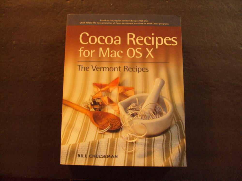 Cocoa Recipes For Mac OS X sc Bill Cheeseman 1st Ed 2003 Peachpit Press ID:77251