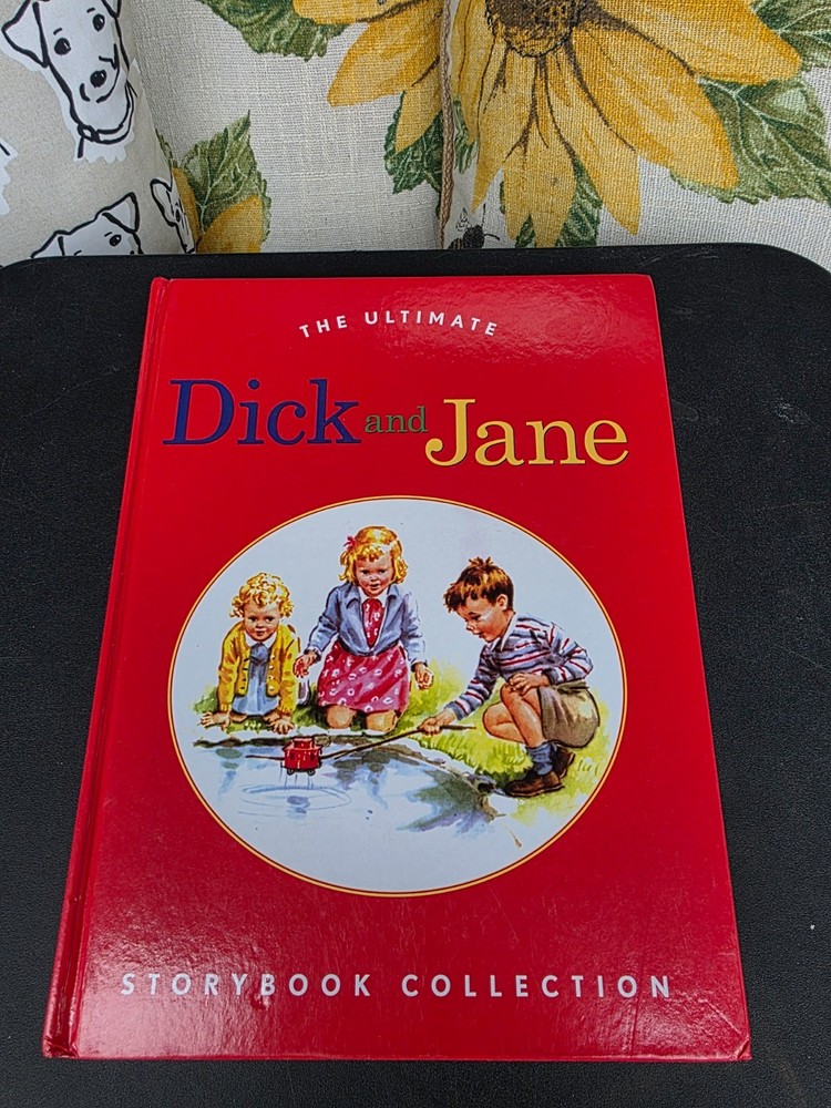 The Ultimate Dick and Jane Storybook Collection Hardcover Anthology Like New