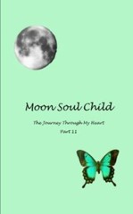 The Journey Through My Heart: Part 2 by Sheehan, Sara