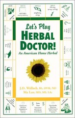 LET’S PLAY HERBAL DOCTOR By Lan & J. D. Wallach **BRAND NEW**