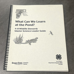 What Can We Learn at the Pond? 4-H Wildlife Stewards Master Science Leader Guide