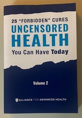 Uncensored Health You Can Have Today Volume 2 – 25 Forbidden Cures – Alliance