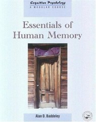 Essentials of Human Memory (Cognitive Psychology, 1368-4558) (Volume 11)