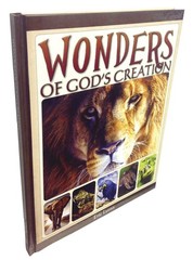 Wonders of God’s Creation / Eric Lyons
