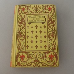 Turning points in the world’s history, Mann, Henry, Scarce 1897 edition