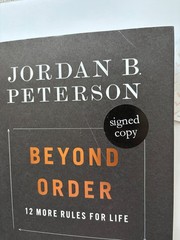 JORDAN B PETERSON SIGNED BEYOND ORDER 1ST HC BOOK 12 MORE RULES FOR LIFE BAS
