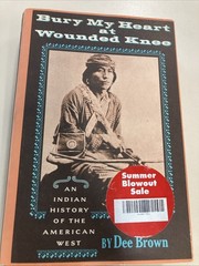 Bury My Heart At Wounded Knee HC DJ Dee Brown 1991 Owl Books Very Good