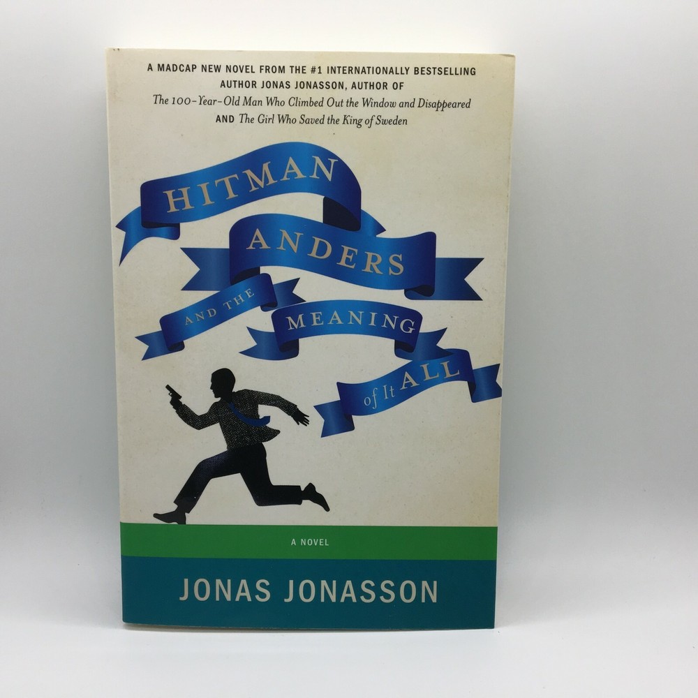 Hitman Anders and the Meaning of It All Jonas Jonasson Free Ship New