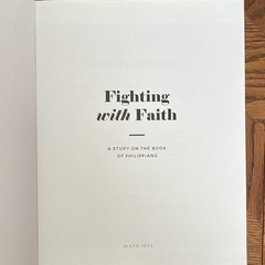 The Daily Grace Co. Fighting with Faith Study on Philippians Alexa Hess PB 2020