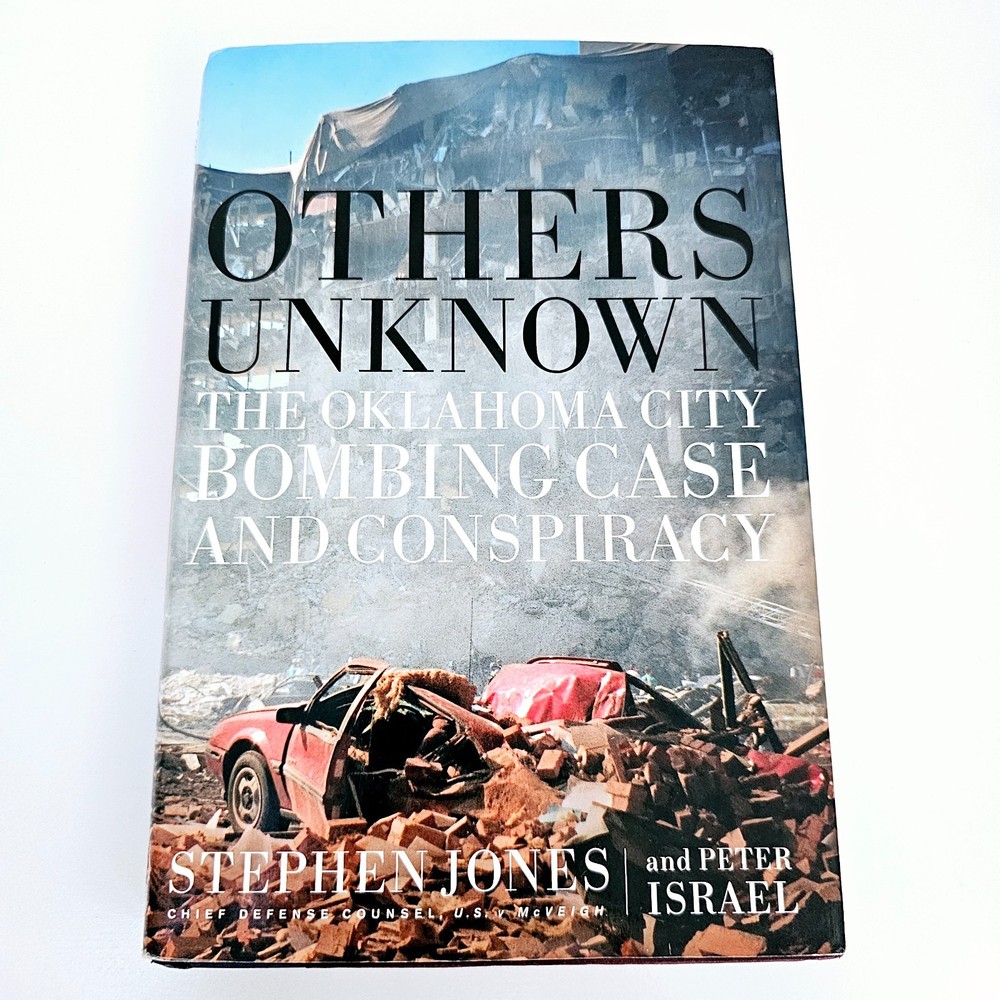 Others Unknown Stephen Jones Hardcover Oklahoma City Bombing True Crime