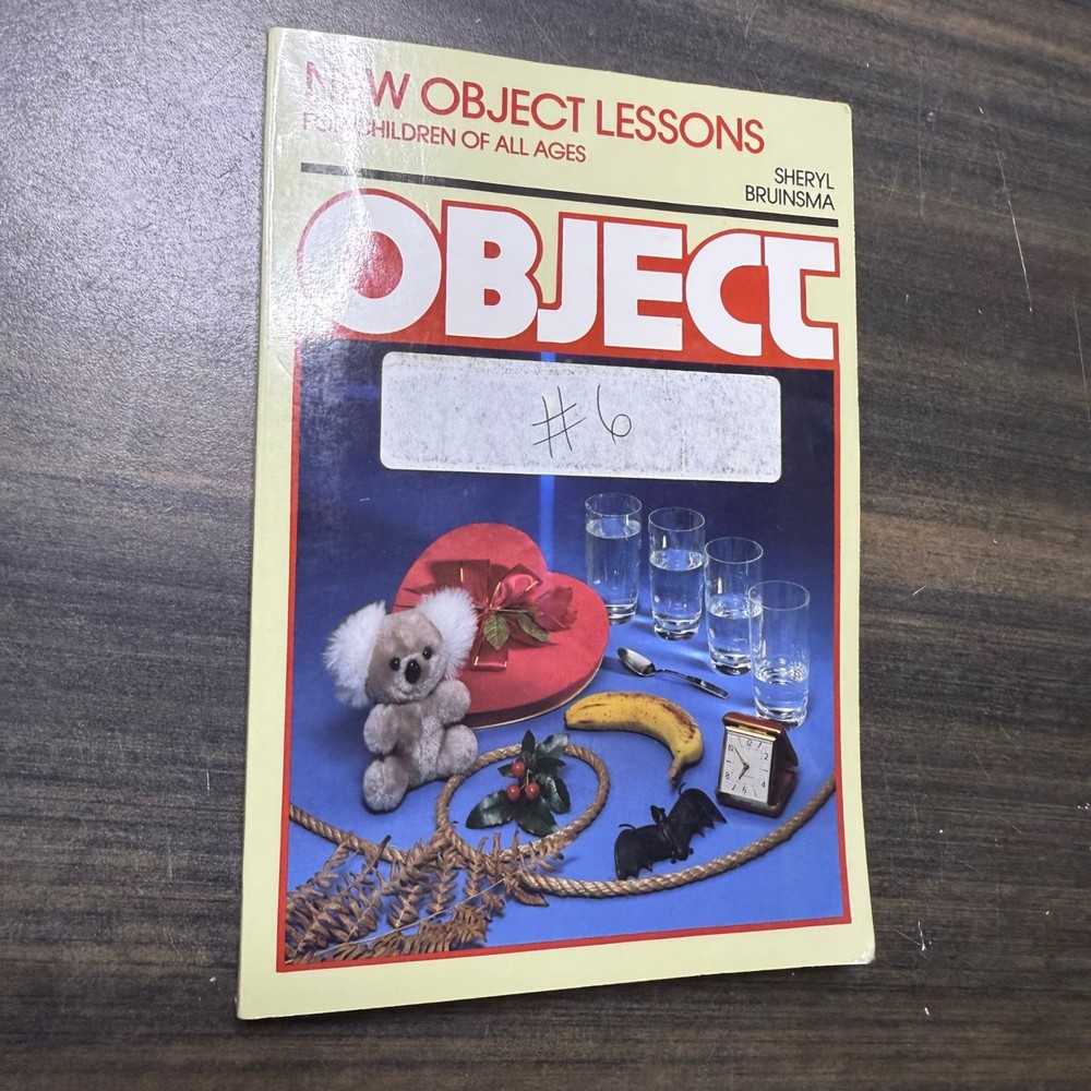 New Object Lessons For Children Of All Ages Book Object Lessons By Bruinsma