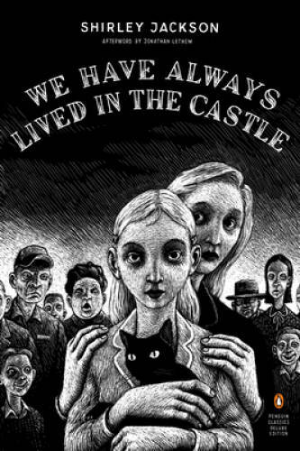 We Have Always Lived in the Castle (Penguin Classics Deluxe Edition) – VERY GOOD