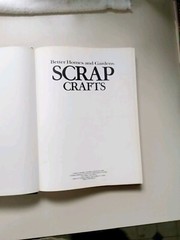 Scrap Crafts 1983 Hardcover 224 Pages