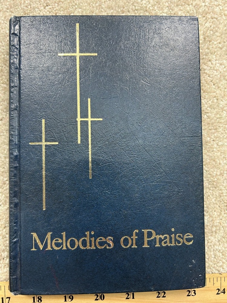 Melodies of Praise 1957 Gospel Publishing House Hymnal Songbook Hardcover
