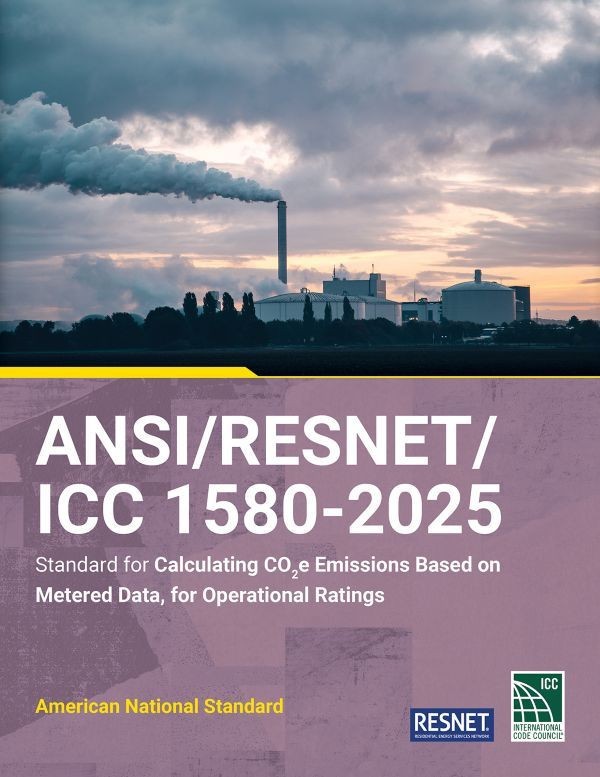 ANSI/RESNET/ICC 1580-2025 Standard for Calculating CO2e Emissions Based on Meter