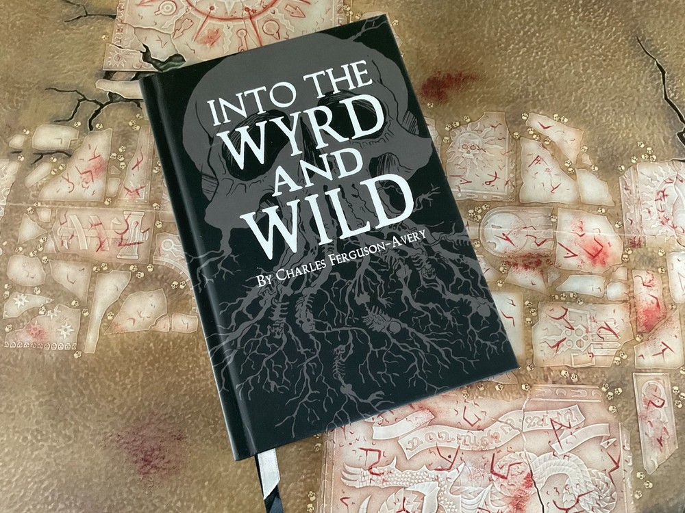 Into the WYRD and WILD rpg by Charles Ferguson-Avery Feral Indie HC OSR OSRIC