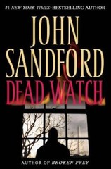 Dead Watch – Hardcover By Sandford, John – GOOD