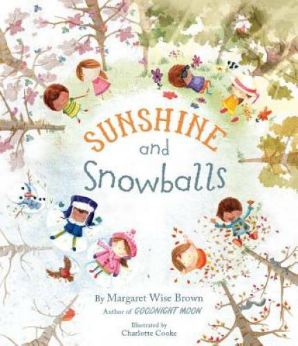 Sunshine and Snowballs – Hardcover By Margaret Wise Brown – GOOD