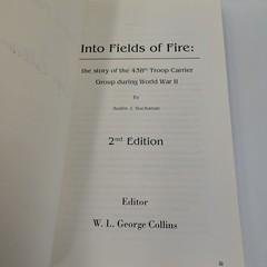 Into Fields of Fire SIGNED by W.L. George Collins Paperback + Bookmark RARE