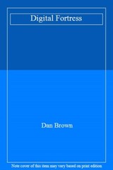 Digital Fortress By Dan Brown