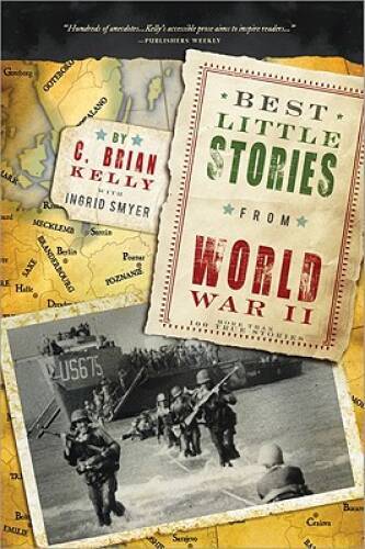 Best Little Stories from World War II: More than 100 true stories – GOOD