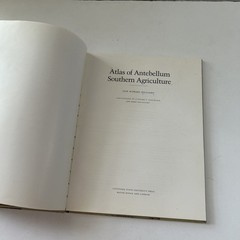 Atlas of Antebellum Southern Agriculture by William J. Cooper Hilliard HB