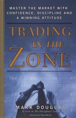 Trading in the Zone Master the Market Confidence PAPERBACK # l154 r856