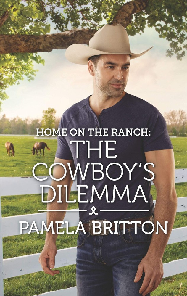 Home on the Ranch: The Cowboy’s Dilemma (Rodeo Legends, 5)