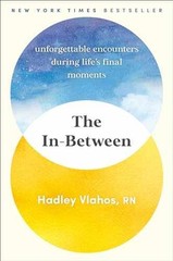 The In-Between: Unforgettable – Hardcover, by Vlahos R.N. Hadley – Very Good b