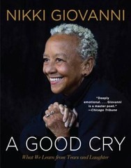A Good Cry: What We Learn from Tears and Laughter – Paperback – GOOD