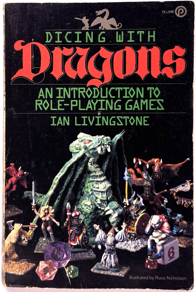DICING WITH DRAGONS Ian Livingstone (1983) Role-Playing Games Workshop D&D RPG