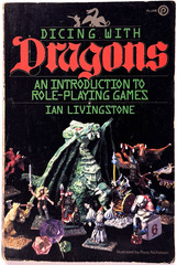 DICING WITH DRAGONS Ian Livingstone (1983) Role-Playing Games Workshop D&D RPG